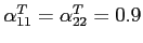 $\alpha_{11}^T = \alpha_{22}^T=0.9$