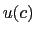 $ u(c)$