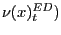 $\nu (x)_{t}^{ED})$