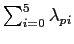 $ \sum \nolimits_{i=0}^{5}\lambda_{pi}$