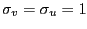 $ \sigma_{v}=\sigma_{u}=1$