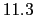 $ {\small 11.3}$