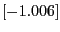 $[-1.006]$