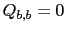 $ Q_{b,b}=0$