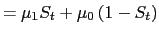 $\displaystyle =\mu_{1}S_{t}+\mu_{0}\left( 1-S_{t}\right)$
