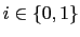 $ i\in\left\{ 0,1\right\} $