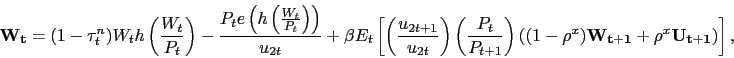 \begin{displaymath} \mathbf{W_t} = (1-\tau^n_t) W_t h\left(\frac{W_t}{P_t}\right) - \frac{P_t e\left(h\left(\frac{W_t}{P_t}\right)\right)}{u_{2t}} + \beta E_t \left[\left(\frac{u_{2t+1}}{u_{2t}}\right) \left(\frac{P_t}{P_{t+1}}\right) \left( (1-\rho^x) \mathbf{W_{t+1}} + \rho^x \mathbf{U_{t+1}} \right) \right], \end{displaymath}