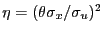 $ \eta=(\theta\sigma_{x}/\sigma_{u})^{2}$
