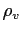 $ \rho_{v}$