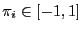 $ \pi_{i}\in\left[ -1,1\right] $