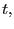 $ t,$