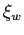 $ \xi_{w}$
