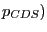 $ p_{CDS} )$