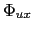 $ \Phi_{ux}$