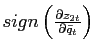 $ sign\left( \frac{\partial z_{2t}}{\partial\bar{q}_{t}}\right) $