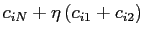 $\displaystyle c_{iN}+\eta\left( c_{i1}+c_{i2}\right)$