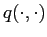 $ q(\cdot,\cdot)$