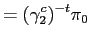 $\displaystyle =(\gamma_{2}^{c}) ^{-t}\pi_{0}$