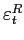 $ \varepsilon_{t}^{R}$