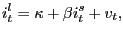 $\displaystyle i_{t}^{l}=\kappa+\beta i_{t}^{s}+v_{t},$