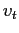 $ v_{t}$