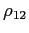 $ \rho_{12}$