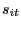 $\displaystyle s_{it}$