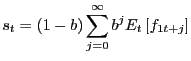 $\displaystyle s_t=(1-b)\sum_{j=0}^\infty b^jE_t\left[f_{1t+j}\right]$