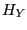 $ H_{Y} $