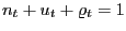 $ n_{t} + u_{t} + \varrho_{t} = 1$