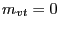 $ m_{vt} = 0$