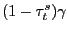 $ (1-\tau^{s}_{t})\gamma$
