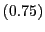 $ \left( 0.75\right) $