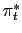 $ \pi_{t}^{*}$