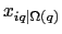 $ x_{iq\vert\Omega(q)}$