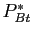 $ P_{Bt} ^{\ast}$