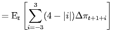 $\displaystyle =\mathrm{E}_{t}\left[ \sum_{i=-3}^{3} (4-\vert i\vert)\Delta\pi_{t+1+i}\right]$
