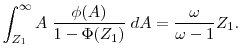 \displaystyle \int_{Z_1}^\infty A \; \frac{\phi(A)}{1-\Phi(Z_1)} \; d A = \frac{\omega}{\omega-1}Z_1.