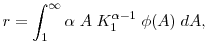 \displaystyle r = \int_1^\infty \alpha \;A \;K_1^{\alpha-1} \;\phi (A ) \; d A ,