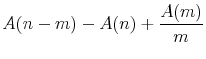 \displaystyle A(n-m)-A(n)+\frac{A(m)}{m} \notag