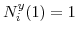  N_{i}^{y}(1)=1