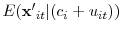 E(\mathbf{x'}_{it}\vert(c_i+u_{it}))