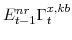  E^{nr}_{t-1}\Gamma^{x,kb}_{t}