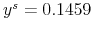  y^{s}=0.1459