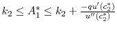 k_2 \leq A_{1}^{*} \leq k_2 + \frac{-qu^{\prime }(c_{2}^{*})}{u^{\prime \prime }(c_{2}^{*})}