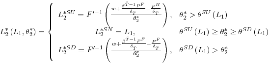 \begin{displaymath} L_{2}^{\ast}\left( L_{1},\theta_{2}^{\ast}\right) =\left\{ \... ...{SD}\left( L_{1}\right) >\theta_{2}^{\ast}% \end{array}\right. \end{displaymath}