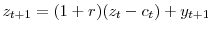  z_{t+1}=(1+r)(z_{t}-c_{t})+y_{t+1}