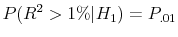  P(R^2 > 1\%\vert H_1) = P_{.01}