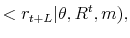 \displaystyle <r_{t+L}\vert\theta,R^{t},m),