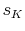  s_K